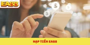 nạp tiền ea88