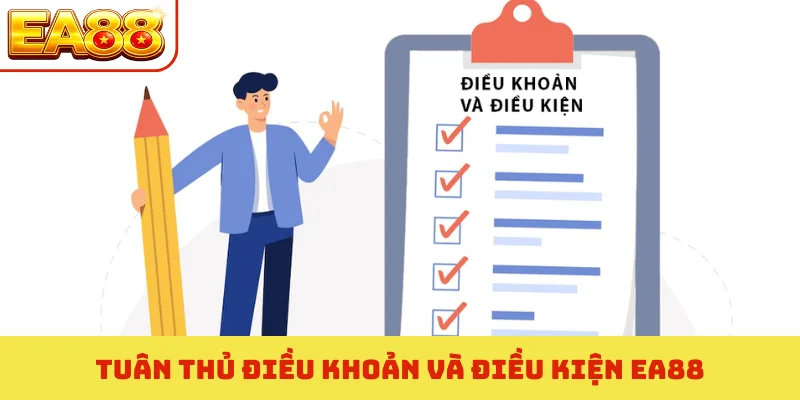 Tuân thủ điều khoản và điều kiện EA88
