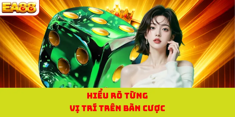 Sicbo - Trải Nghiệm Game Xúc Xắc Hấp Dẫn Nhất Tại EA88 4 Hiểu rõ từng vị trí trên bàn cược